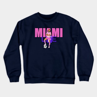 Miami goalkeeper pink female Crewneck Sweatshirt